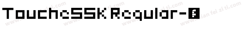 ToucheSSK Regular字体转换